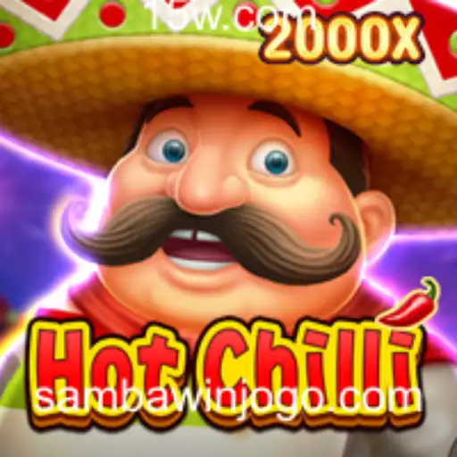 HotChilli: Descubra o Sabor Intenso do Jogo de Cassino Sambawin